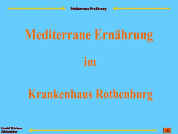 Mediterrane Ern hrung im Krankenhaus Rothenburg