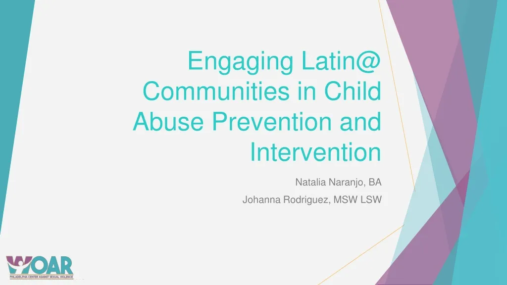 engaging latin@ communities in child abuse prevention and intervention