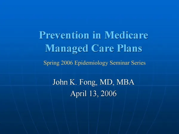 Prevention in Medicare Managed Care Plans