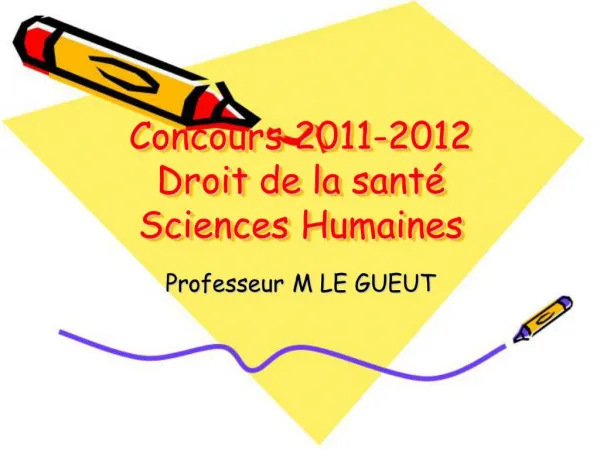 Concours 2011-2012 Droit de la sant Sciences Humaines