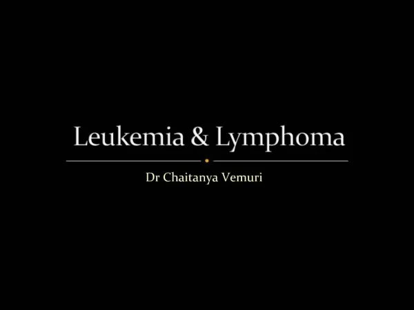 Leukemia Lymphoma