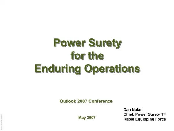 Power Surety for the Enduring Operations