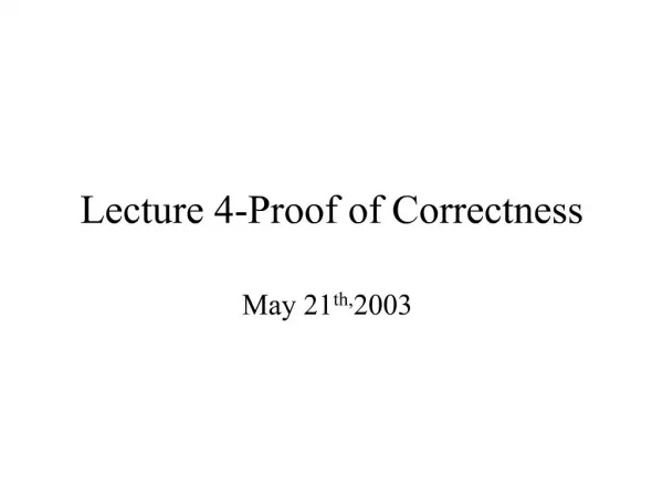 Lecture 4-Proof of Correctness