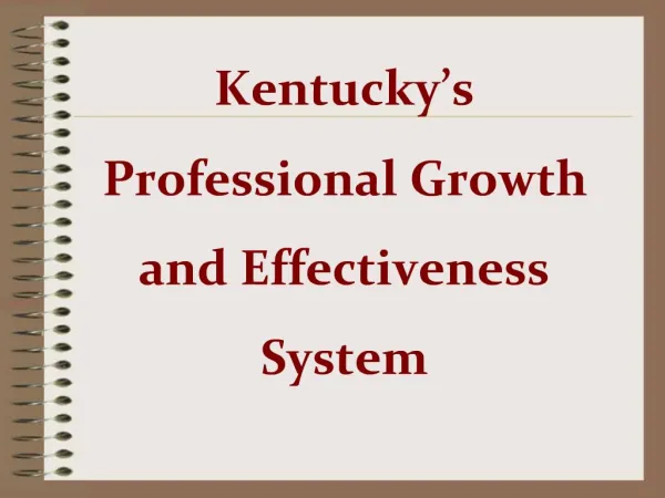 Kentucky s Professional Growth and Effectiveness System