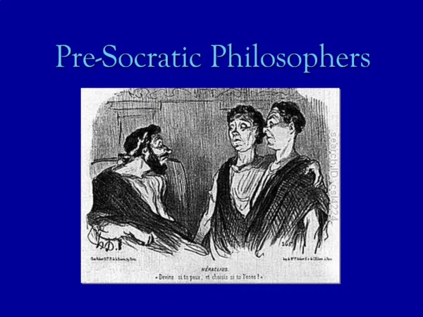 Pre-Socratic Philosophers