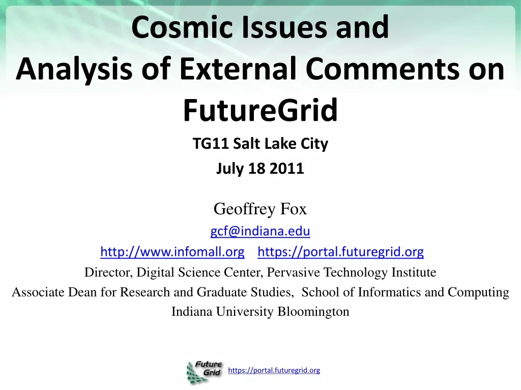 cosmic issues and analysis of external comments on futuregrid