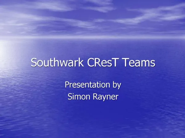 Southwark CResT Teams