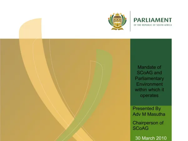 Mandate of SCoAG and Parliamentary Environment within which it operates
