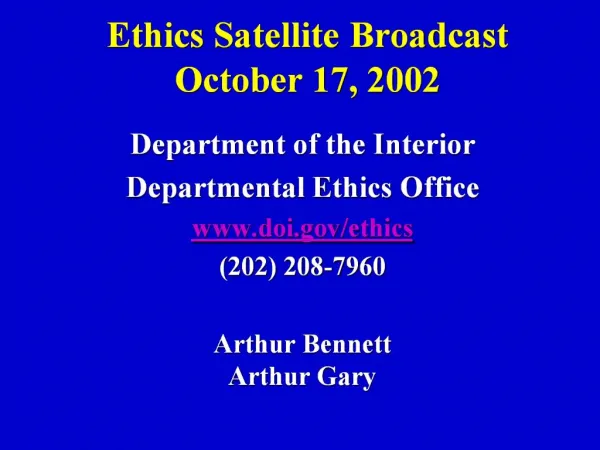 Ethics Satellite Broadcast October 17, 2002