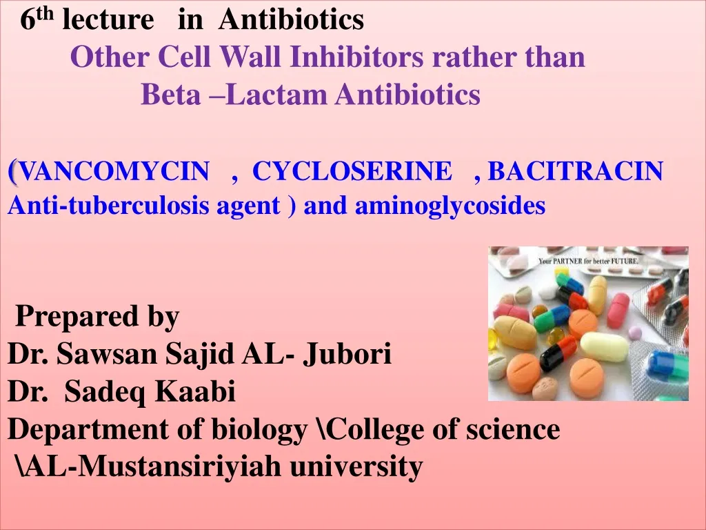 6 th lecture in antibiotics other cell wall