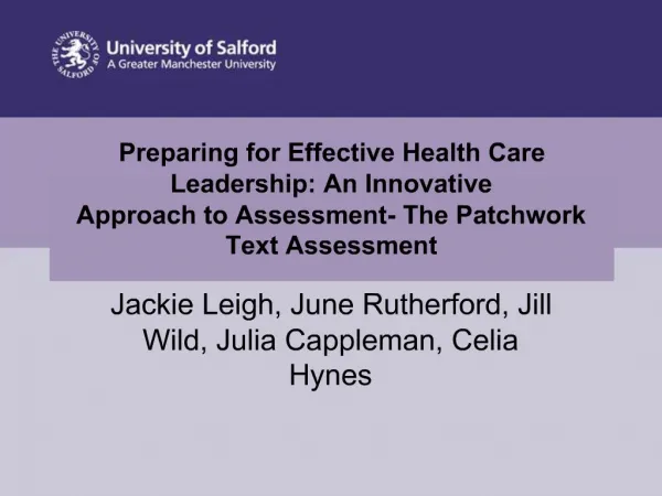 Preparing for Effective Health Care Leadership: An Innovative Approach to Assessment- The Patchwork Text Assessment