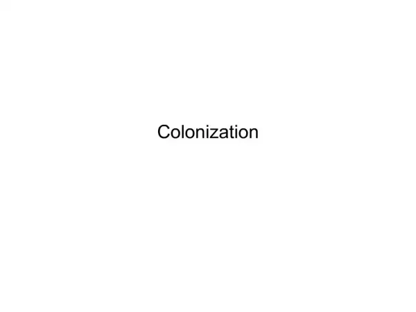 Colonization