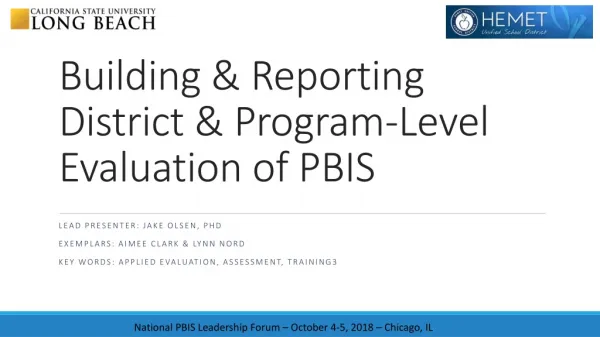 Building &amp; Reporting District &amp; Program-Level Evaluation of PBIS
