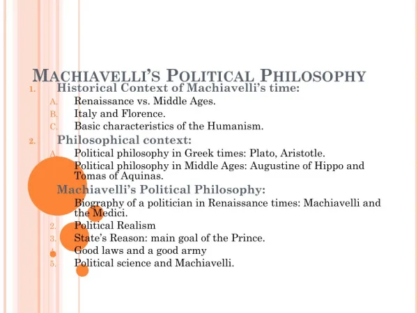 Machiavelli’s Political Philosophy