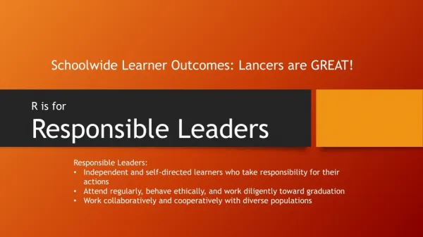Schoolwide Learner Outcomes: Lancers are GREAT!