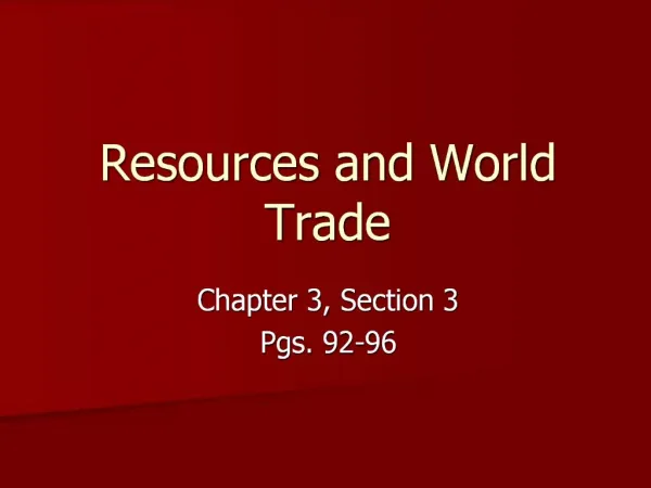 Resources and World Trade