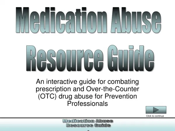 Medication Abuse Resource Guide