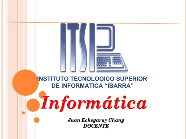 INSTITUTO TECNOLOGICO SUPERIOR DE INFORMATICA IBARRA