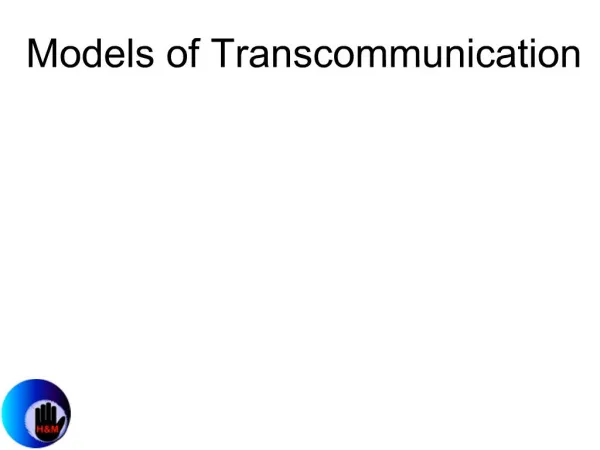 Models of Transcommunication