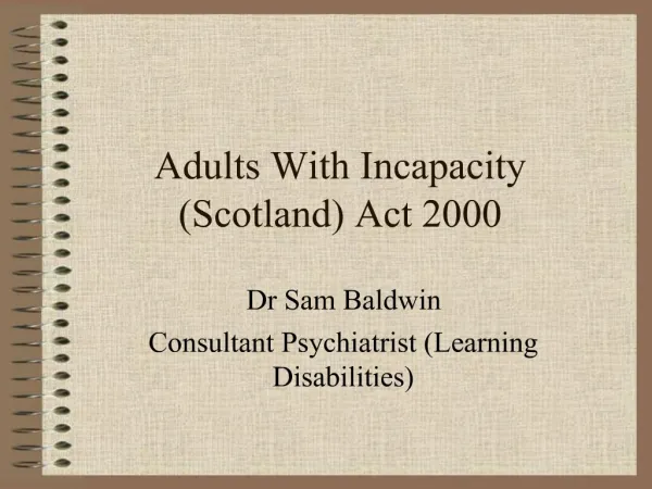 Adults With Incapacity Scotland Act 2000