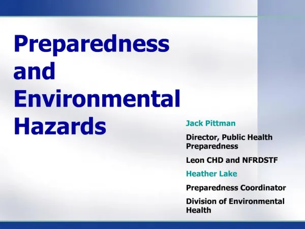 Preparedness and Environmental Hazards