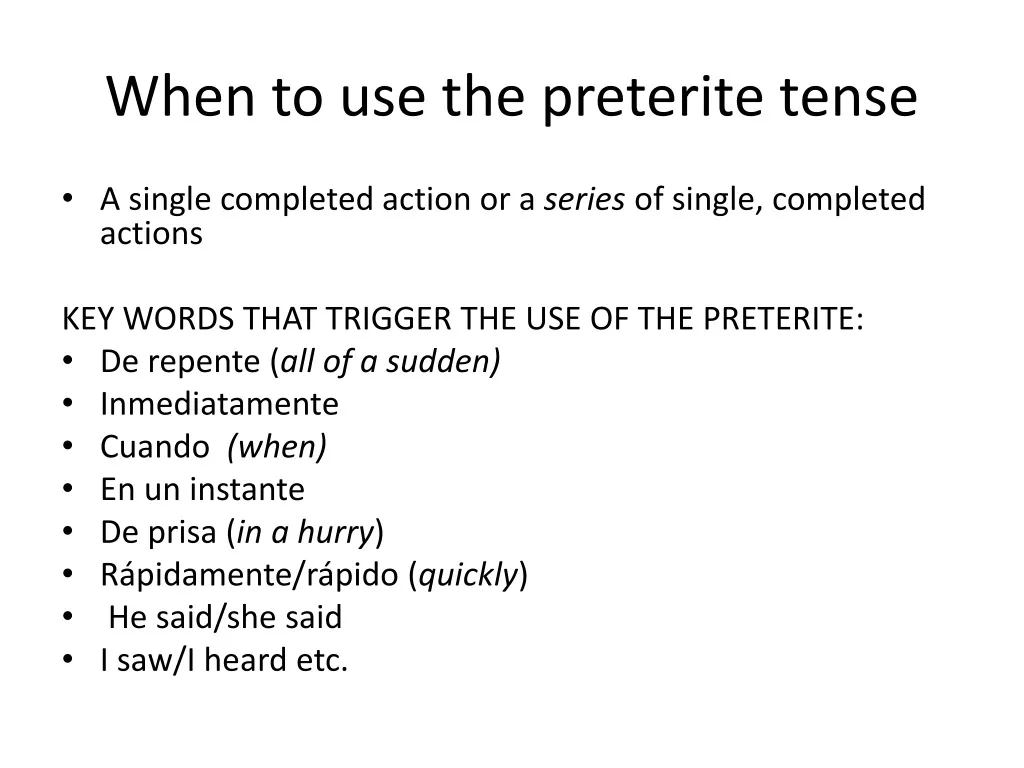when to use the preterite tense