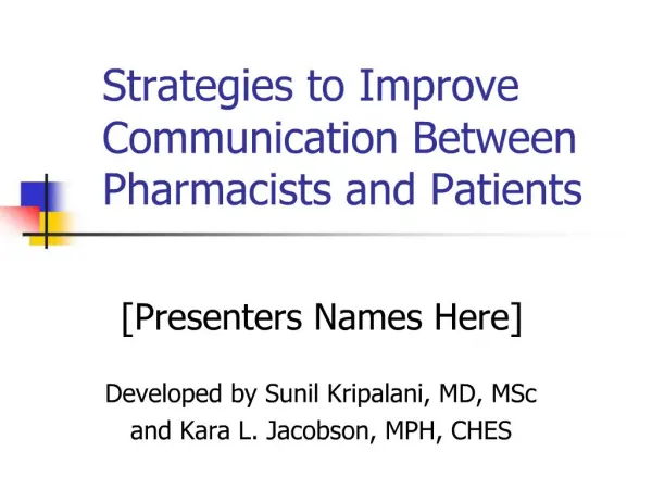 Strategies to Improve Communication Between Pharmacists and Patients