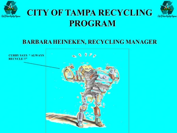 CITY OF TAMPA RECYCLING PROGRAM