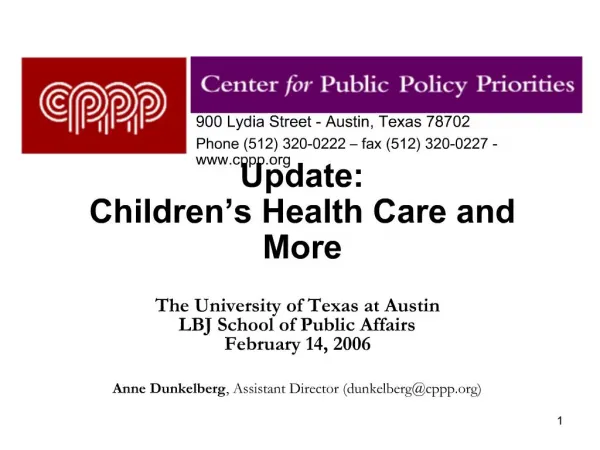 Update: Children s Health Care and More