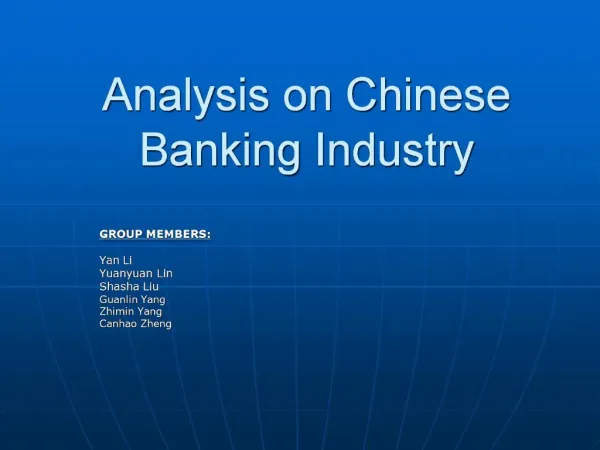 Analysis on Chinese Banking Industry