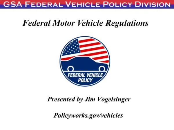 Presented by Jim Vogelsinger Policyworks