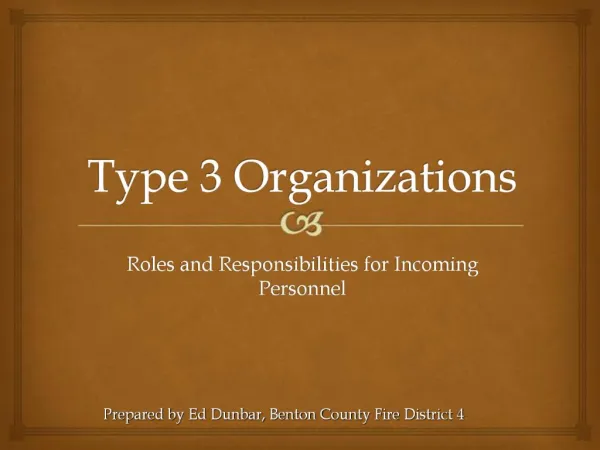 Type 3 Organizations
