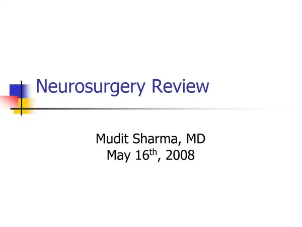 Neurosurgery Review