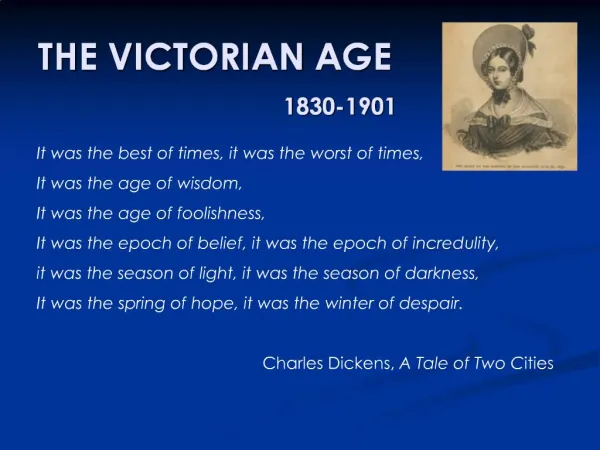 THE VICTORIAN AGE 1830-1901