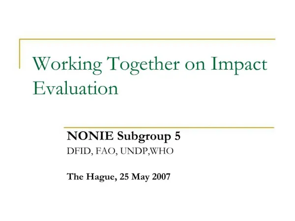 Working Together on Impact Evaluation
