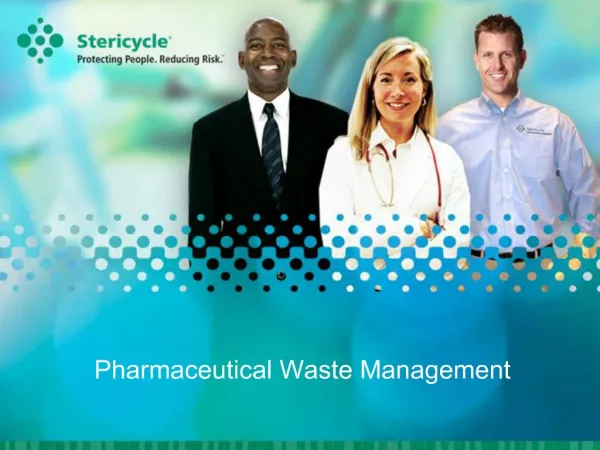 Pharmaceutical Waste Management