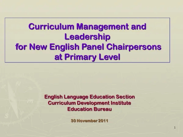 Curriculum Management and Leadership for New English Panel Chairpersons at Primary Level