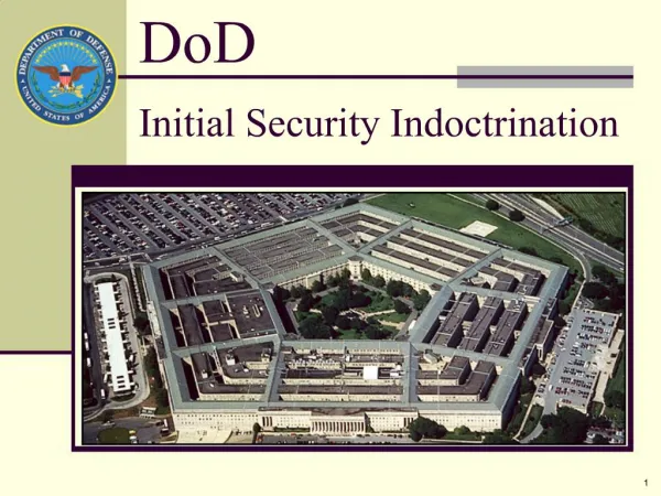 Initial Security Indoctrination