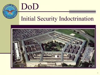 Initial Security Indoctrination - slide 1