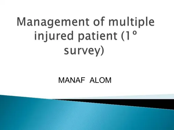 Management of multiple injured patient 1 survey
