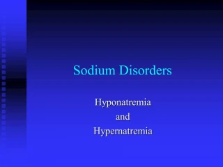 Sodium Disorders - slide 1
