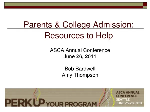 Parents &amp; College Admission: Resources to Help