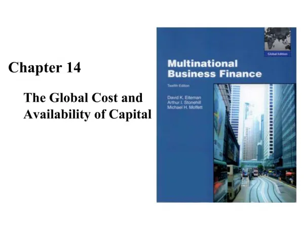 The Global Cost and Availability of Capital