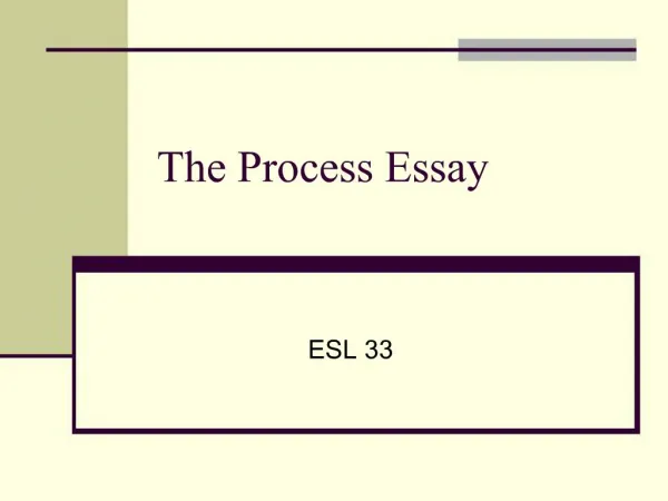 The Process Essay