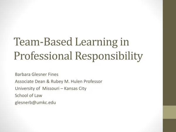 Team-Based Learning in Professional Responsibility