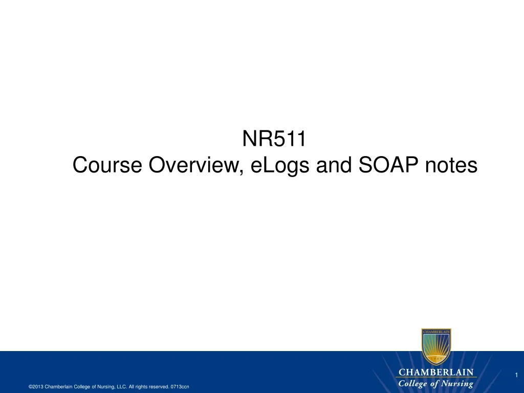 nr511 course overview elogs and soap notes