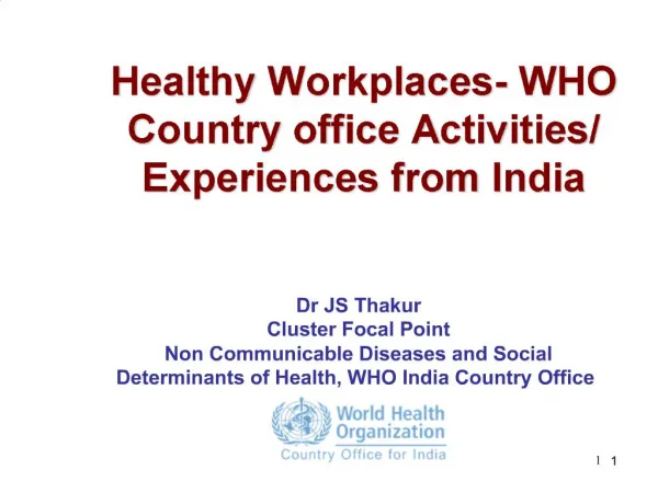 Healthy Workplaces- WHO Country office Activities