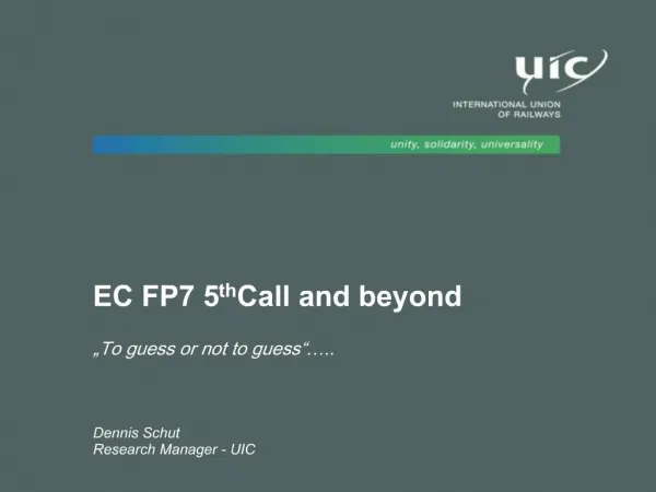 EC FP7 5th Call and beyond