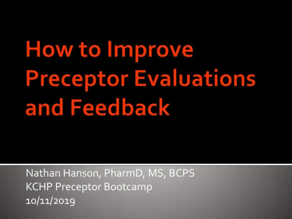 How to Improve Preceptor Evaluations and Feedback
