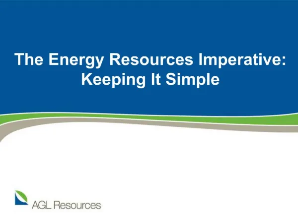 The Energy Resources Imperative: Keeping It Simple